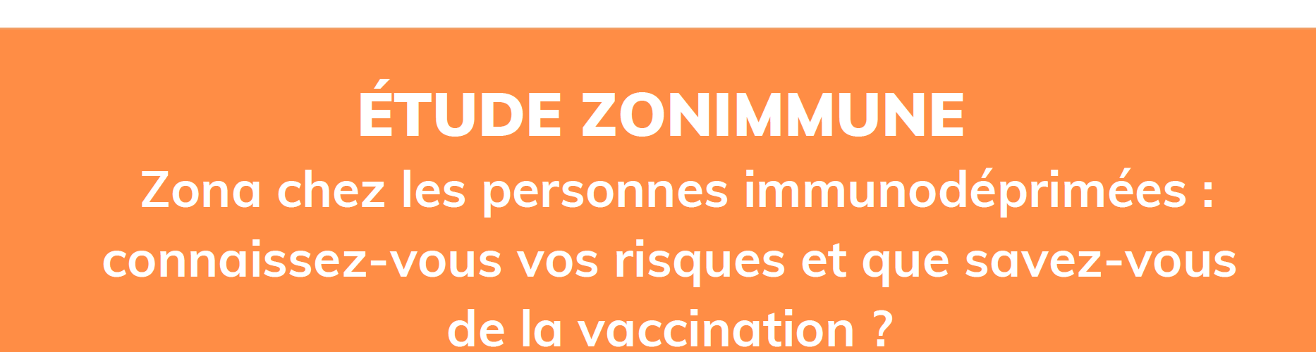  Zona et immunodépression : résultats de l’étude ZONIMUNE